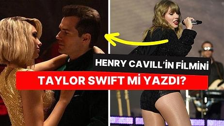 Henry Cavill'in Başrolde Oynadığı 'Argylle'ı Yazan Yazarın Taylor Swift Olduğu İddiası Kafaları Karıştırdı