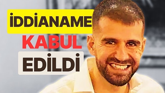 Ayhan Bora Kaplan Davasında Yeni Gelişme! İddianame Kabul edildi