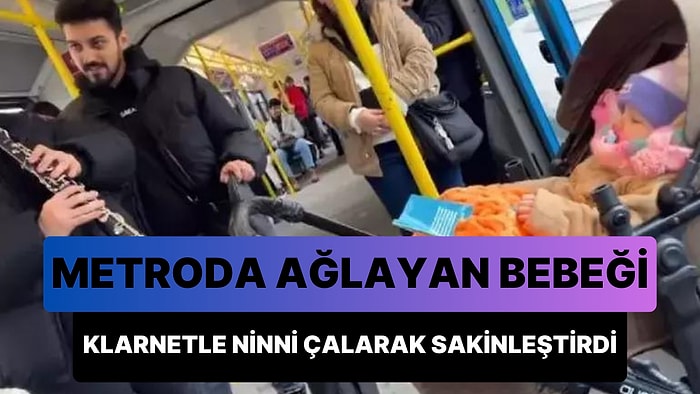 Metroda Ağlayan Bebeği Klarnet ile 'Dandini Dandini Dastana' Çalarak Sakinleştirip Uyumasını Sağlayan Müzisyen