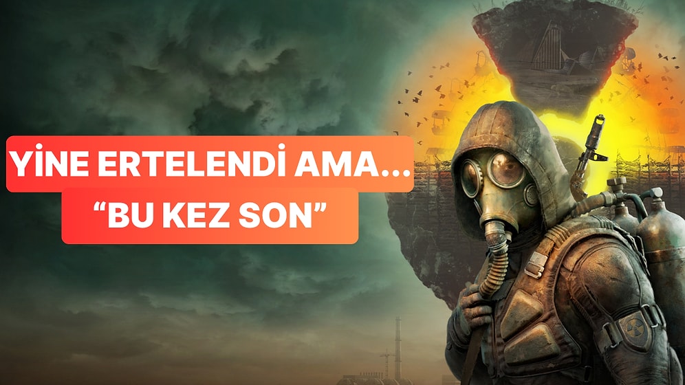 Başları Beladan Kurtulmayan Ekipten Yine Kötü Haber: S.T.A.L.K.E.R. 2: Heart of Chornobyl Ertelendi