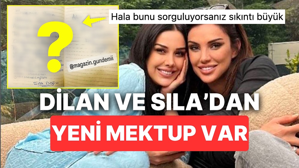 Cezaevindeki Dilan Polat ve Sıla Doğu'nun Yazdığı Yeni Mektuplar "Yok Artık Hala mı?" Dedirtti
