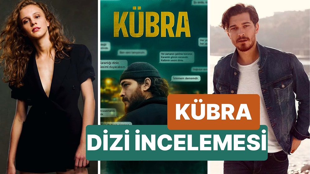 Kübra Dizisinin Konusu Nedir, Oyuncuları Kimlerdir? Kübra Dizisi Hangi Kitaptan Uyarlama?