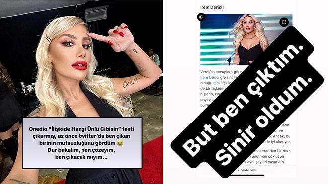 İrem Derici Onedio'nun "İlişkide Hangi Ünlü Gibisin?" Testinde Kendisi Çıkınca Biraz Sinirlendi!