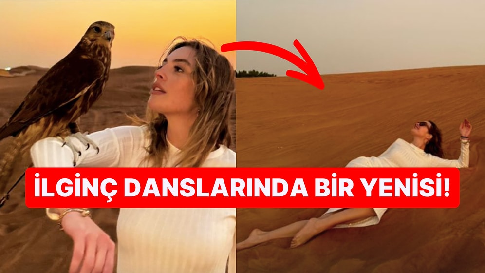 Melis Sezen Dubai Kumlarına Kendini Atarak Yaptığı Mistik Dansla Hayatı Sorgulattı