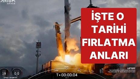 İlk Türk Astronotu Alper Gezeravcı'nın da Üyesi Olduğu Ax-3 Misyonunun Uzaya Fırlatılışı Gerçekleştirildi