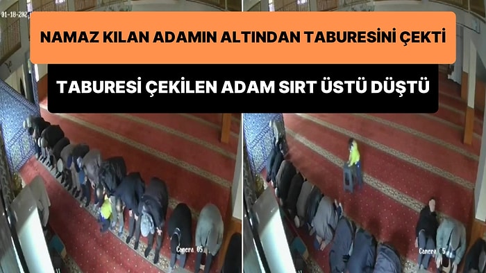 Camide Namaz Kılan Adamın Altındaki Tabureyi Çekerek Sırt Üstü Düşmesine Neden Olan Çocuk