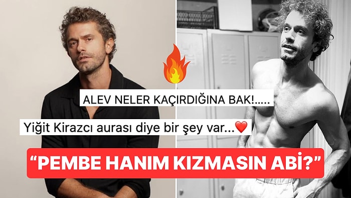 Kızılcık Şerbeti'nin Rüzgar'ı Yiğit Kirazcı'nın Kaslı Vücuduna Övgüler Yağdı!