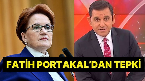 Fatih Portakal'dan Meral Akşener'e Sert Sözler: ''Hangi Cinayet Mertçe Olabilir?''