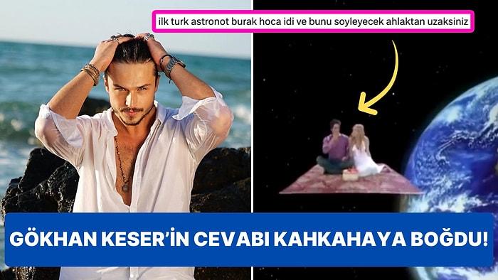 İlk Türk Astronot Alper Gezeravcı Selena'daki Burak'la Karşılaştırılınca Gökhan Keser'den Güldüren Yanıt Geldi