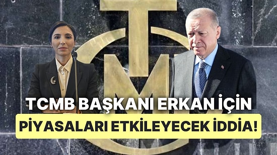 Merkez Bankası Başkanı Kulisleri Karıştırdı: Hafize Gaye Erkan İçin "Görevden Alınma" ve CV İddiaları Yayıldı
