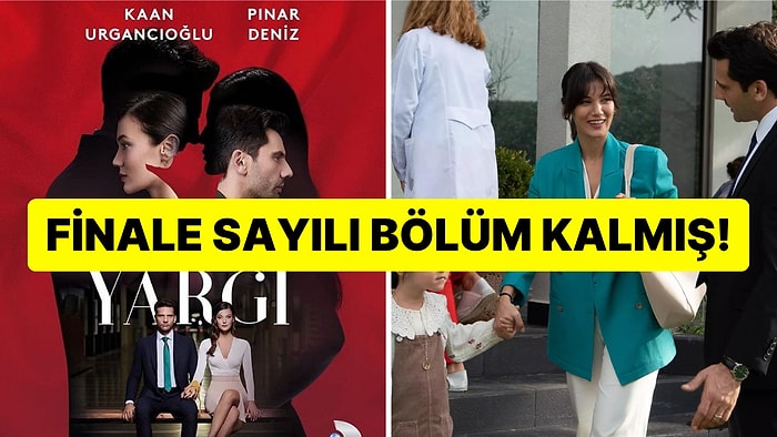 Acı Haber Geldi: Yargı'nın Yönetmeni Dizinin Final Tarihini Açıkladı