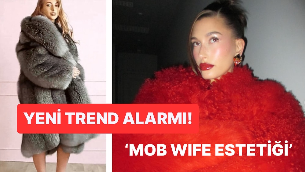 2024 Yılının Yeni Moda Trendi Alev Alev🔥 Mob Wife Estetiği Nedir?