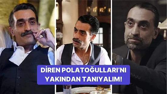 Yalı Çapkını Dizisinin Kazım Ağa'sı Diren Polatoğulları'nı Yakından Tanıyalım!