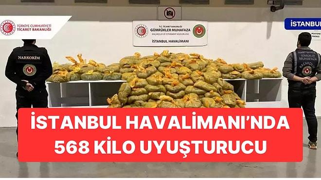 Ticaret Bakanlığı Açıkladı: İstanbul Havalimanı'nda 568 Kilo Uyuşturucu Ele Geçirildi