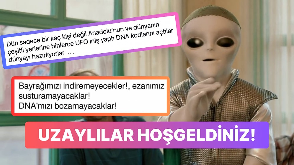 Ciddi Ciddi Anadolu'ya Binlerce Uzaylı İndiğini Söyleyen Hesap Ahalinin Goygoy Malzemesi Oldu
