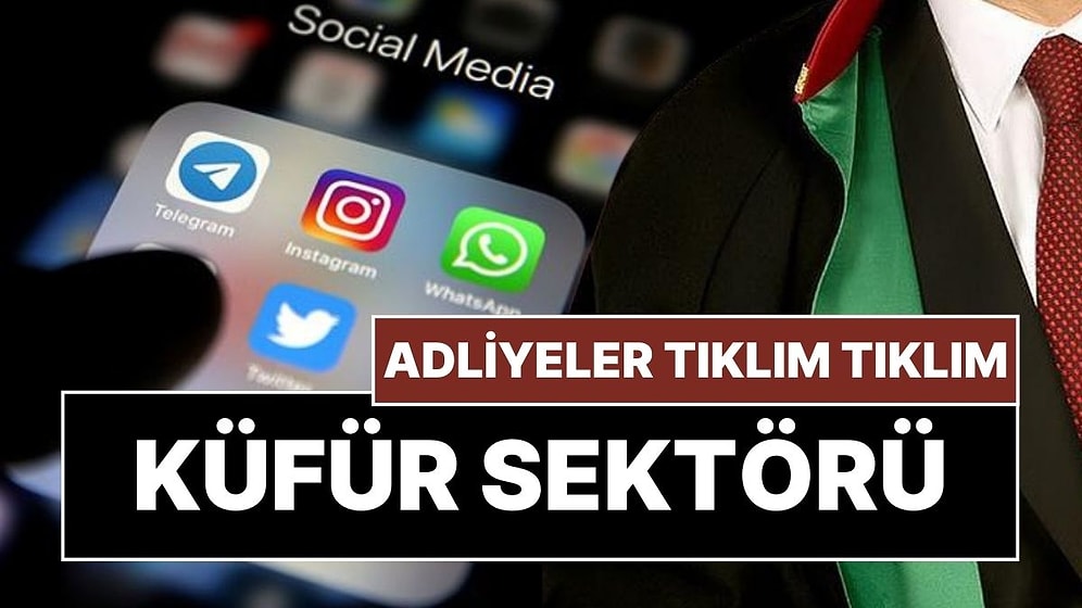 Sosyal Medyada Edilen Küfürler Bazı Avukatların Rant Kapısı Oldu