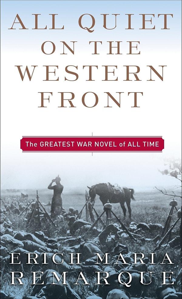7. All Quiet on the Western Front - Erich Maria Remarque