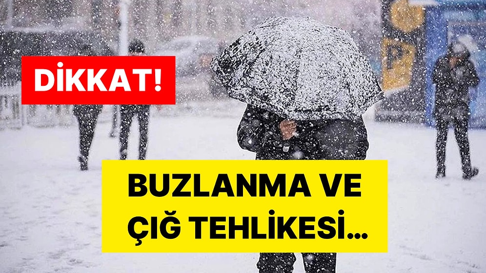 Eldivenlerinizi Hazırlayın: Meteoroloji'den 10 İl İçin Yoğun Kar Yağışı Uyarısı