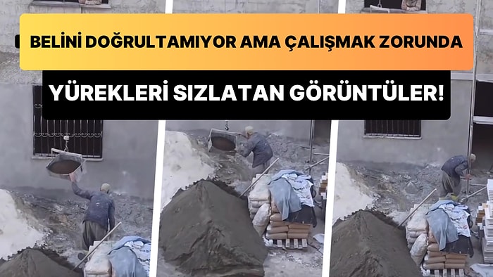 Belini Doğrultamayan Ancak Çalışmak Zorunda Olan Adamın İnşaat İşçiliği Yaptığı Anlar Yürekleri Sızlattı