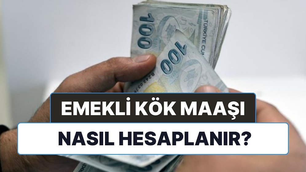 Zamlar Üst Üste Gelince Merak Edildi: Emekli Kök Maaşı Nasıl Hesaplanır?