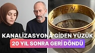 Filmleri Aratmayan Yüzük Hikayesi: Temizlik Yaparken Kaybettiği Yüzüğüne 20 Yıl Sonra Kavuştu