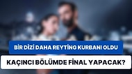 Bu Defa Çok Şaşırdık: Show TV'nin Bir İddialı Dizisi Daha Final Kararı Aldı!