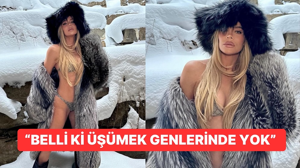 Son Zamanlarda Giydiği Kürk Yüzünden Çok Fena Linç Yiyen Khloe Kardashian Eleştirileri Tiye Aldı ve Poz Verdi