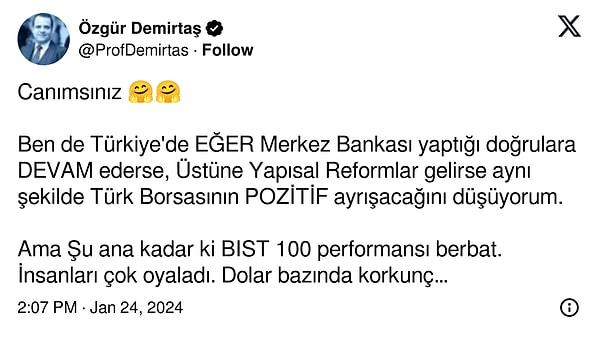 Prof. Dr. Demirtaş'ın cevabı, Borsa tahminleri ve şartları bu şekilde oldu: