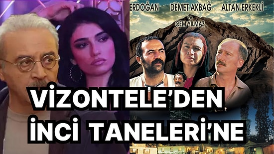 İnci Taneleri ile Ekranlara Dönen Yılmaz Erdoğan'ın Akıllara Kazınan Filmleriyle Geçmişte Yolculuğa Çıkıyoruz