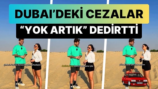 Dubai'deki Cezalar Şaka mı? Hakaret Etme, Kırmızı Işıkta Geçme Cezalarını Duyunca Şoke Olacaksınız!