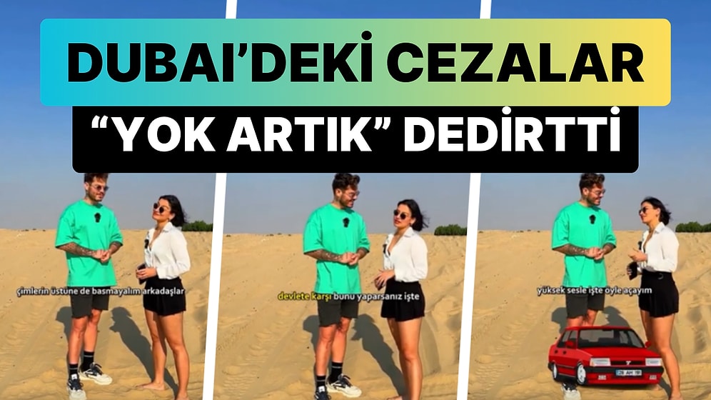 Dubai'deki Cezalar Şaka mı? Hakaret Etme, Kırmızı Işıkta Geçme Cezalarını Duyunca Şoke Olacaksınız!