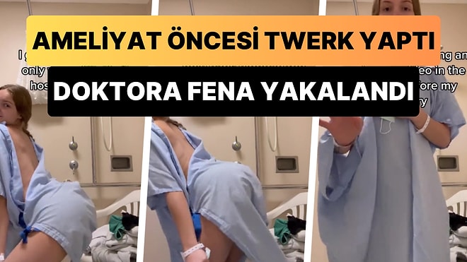 Ameliyat Öncesi Hastane Odasında Onlyfans İçin Twerk Videosu Çeken Kadın Doktora Yakalandı