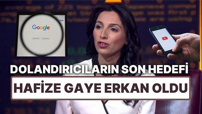YouTube'da Dolandırıcılar Sahte Reklamlarla Türkleri Hedef Alıyor, Google İzliyor: Son Hedef Hafize Gaye Erkan