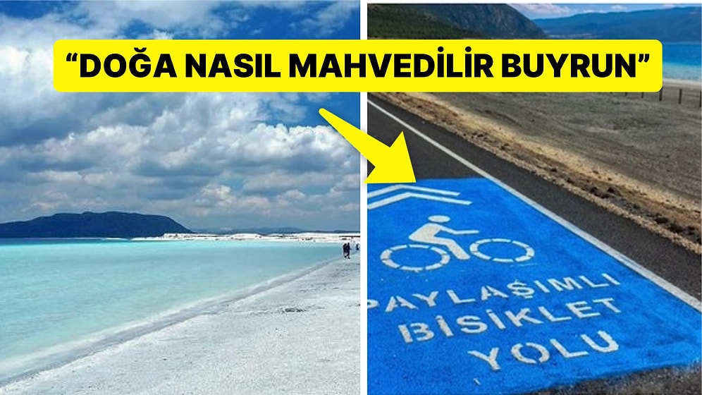 NASA'nın Ayakkabıyla Dahi Girilmemesi Gerektiğini Söylediği Salda Gölü'nün Kenarına Asfalt Yol Yaptılar