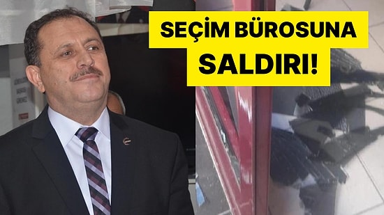 Yeniden Refah Partisi'nin Seçim Bürosuna Saldırı: ''Müsaade Etmeyeceğiz''