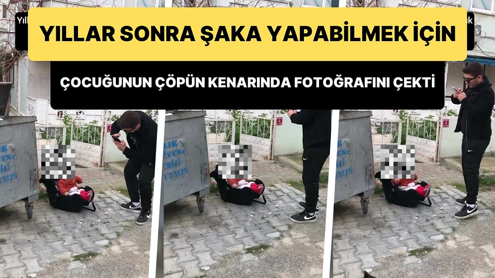 Yıllar Sonra 'Şaka Yapabilmek İçin' Çocuğunun Çöpün Önünde Fotoğrafını Çeken Baba Tepki Çekti