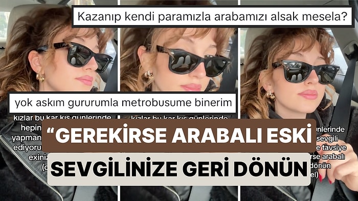 "Bu Soğukta Arabalı Sevgili Tavsiye Ediyorum,Gerekirse Eski Sevgilinize Dönün" Diyen Kadın Ortalığı Karıştırdı
