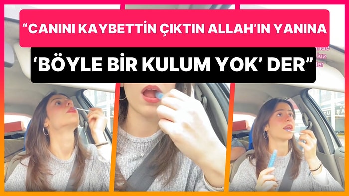 Ablasının Makyajını Eleştiren Erkek Kardeş: "Canını Kaybettin Çıktın Allah'ın Yanına, 'Böyle Kulum Yok' Der"