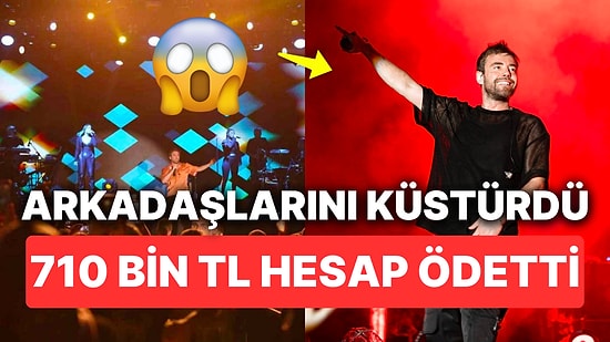 Murat Dalkılıç Kendi Mekanında Arkadaşlarına Ödettiği 710 Bin TL Hesapla "Yok Artık" Dedirtti