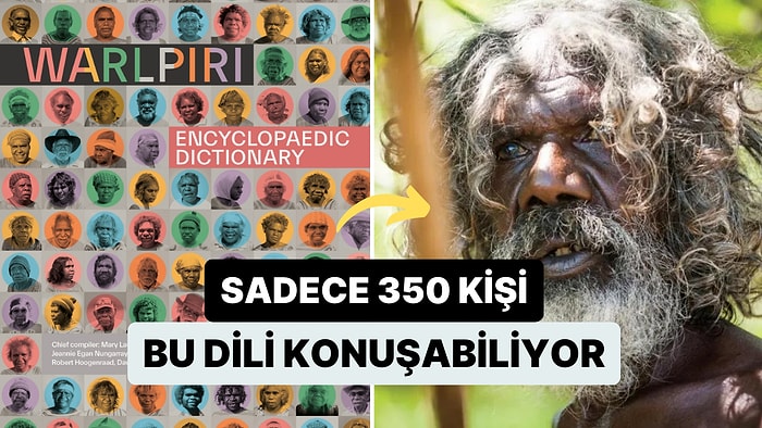 Avustralya'nın Sadece 350 Kişi Tarafından Konuşulan Yeni Bir Dil Keşfedildi