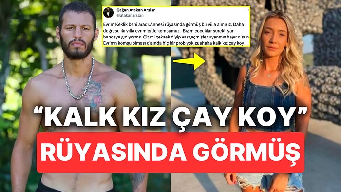 Avatar Atakan'ın Evrim Keklik'le Arasında Geçen Rüya Muhabbetinin Çaya Bağlanması Kahkaha Attırdı