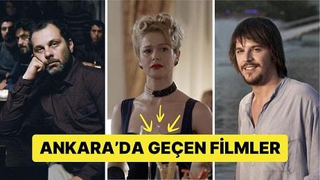 Behzat Ç'den Zübük'e Çekimlerine Başkentimiz Ankara'nın Ev Sahipliği Yaptığı En İyi Filmler