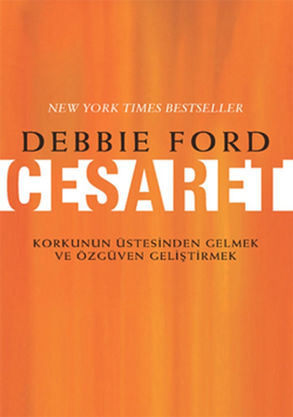 9. Cesaret - Debbie Ford