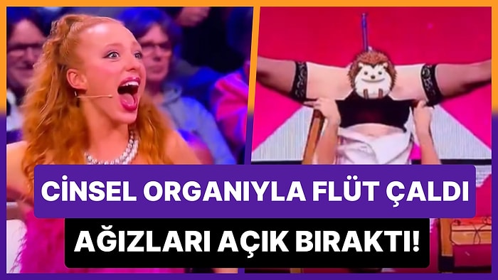 Almanya Yetenek Yarışmasında Cinsel Organıyla Flüt Çalarak İzleyenlerin Ağzını Açık Bırakan Kadın