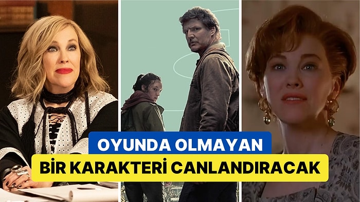 The Last of Us'ın İkinci Sezonunda Home Alone Serisinin Yıldızı Catherine O'Hara'nın Rol Alacağı İddia Edildi