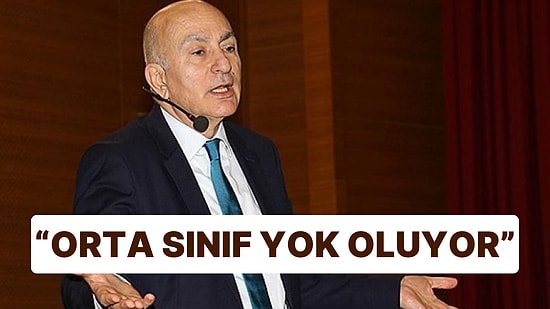 Mahfi Eğilmez, Orta Sınıfın Yok Oluşunu Yazdı: Adaletsizlik Ne Zaman Başladı?