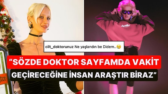 Gelen Yorumlara Hızır Gibi Yetişen Didem Soydan "Yaşlandın" Diyen Cilt Doktoruna Paragraflarca Ders Verdi