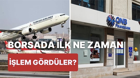 Borsadaki En Güçlü 10 Şirketin İlk İşlem Görme Tarihleri ve Fiyatları