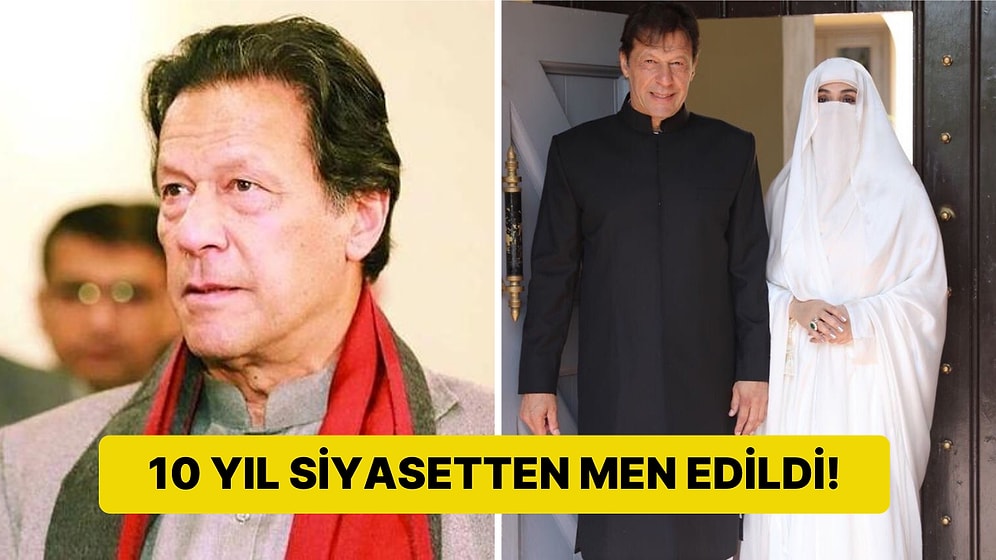 Eski Pakistan Başbakanı İmran Han ve Eşi, Yolsuzluk Yaptıkları Gerekçesiyle 14 Yıl Hapis Cezasına Çarptırıldı