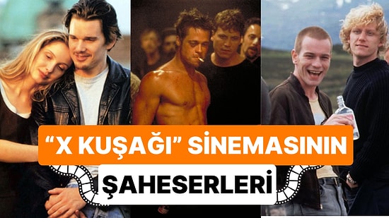 Nostaljik Sinema Keyfi: X Kuşağı Ruhunu Yansıtan Bir Zamanlar Fırtınalar Estirmiş 25 Film